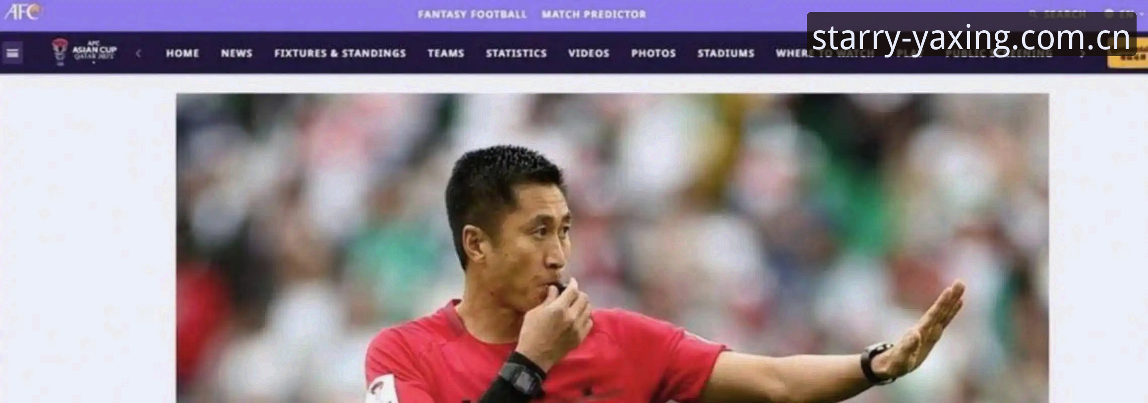 全新版面呈献官方入口对比 世界杯裁判马宁执裁故事解读教程——从赛场到亚星平台的观赛新视角